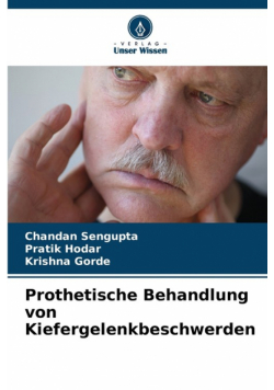Prothetische Behandlung von Kiefergelenkbeschwerden