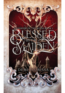 Blessed By The Maiden