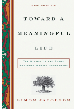 Toward a Meaningful Life, New Edition