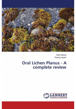 Oral Lichen Planus - A complete review