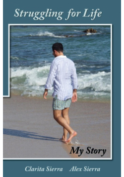 Struggling for Life My Story