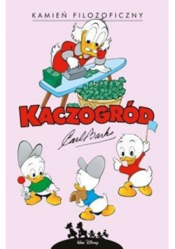 Kaczogród Kamień filozoficzny i inne historie z lat 1955 1956