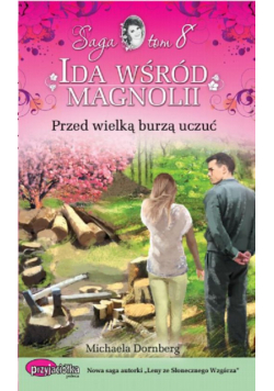 Przed wielką burzą uczuć