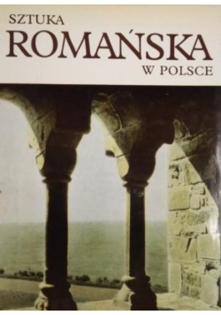 Sztuka romańska w Polsce