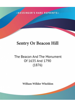 Sentry Or Beacon Hill