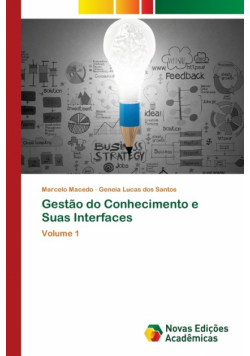 Gestão do Conhecimento e Suas Interfaces