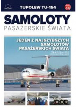 Samoloty pasażerskie świata Tom 14 Tupolew TU-154