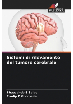 Sistemi di rilevamento del tumore cerebrale