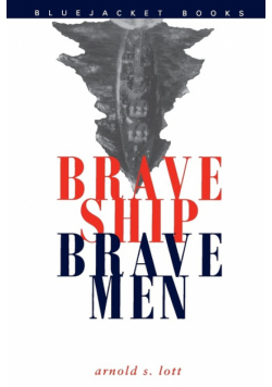 Brave Ship, Brave Men