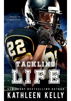 Tackling Life