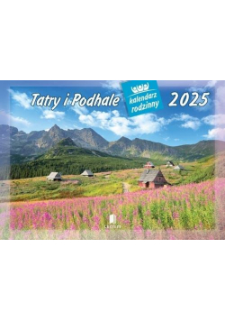 Kalendarz 2025 Rodzinny Tatry i Podhale
