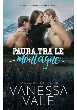 Paura tra le montagne
