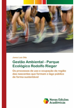 Gestão Ambiental - Parque Ecológico Rodolfo Rieger