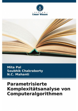 Parametrisierte Komplexitätsanalyse von Computeralgorithmen