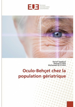 Oculo-Behçet chez la population gériatrique