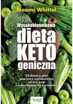 Wysokobłonnikowa dieta ketogeniczna