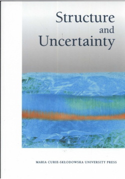 Structure und Uncentainty