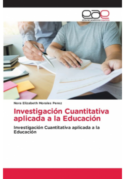 Investigación Cuantitativa aplicada a la Educación