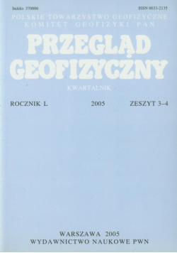 Przegląd Geofizyczny Rocznik L 2005 Zeszyt 3-4
