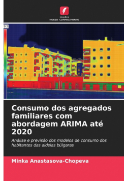Consumo dos agregados familiares com abordagem ARIMA até 2020