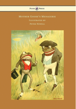 Mother Goose's Menagerie - Illustrated by Peter Newell
