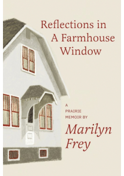Reflections in a Farmhouse Window