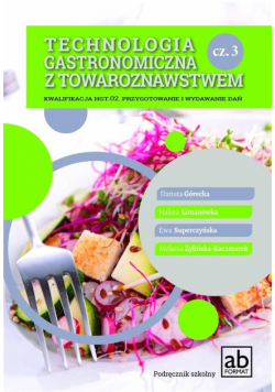Technologia gastronomiczna z towaroznastwem cz.3