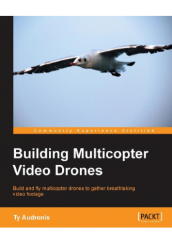 Building Multicopter Video Drones