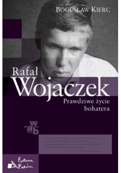 Wielkie biografie Tom 28 Rafał Wojaczek