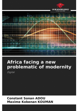 Africa facing a new problematic of modernity