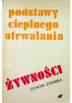 Podstawy cieplnego utrwalania żywności