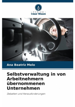 Selbstverwaltung in von Arbeitnehmern übernommenen Unternehmen