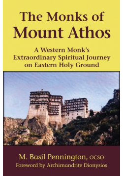 The Monks of Mount Athos