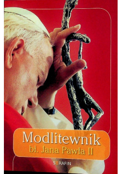 Modlitewnik bł Jana Pawła II