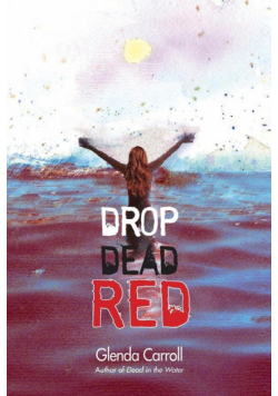 Drop Dead Red