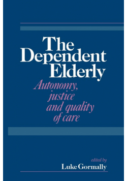 The Dependent Elderly