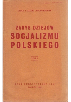 Zarys dziejów socjalizmu polskiego Tom 2