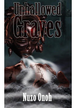 Unhallowed Graves