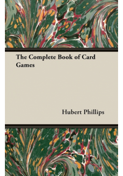 The Complete Book of Card Games