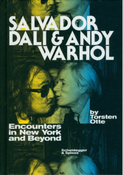 Salvador Dali and Andy Warhol