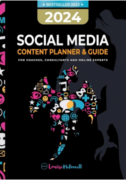 2024 Social Media Content Planner & Guide for Coaches, Consultants & Online Experts