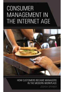 Consumer Management in the Internet Age