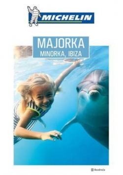 Przewodnik Michelin Majorka Minorka Ibiza