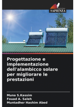 Progettazione e implementazione dell'alambicco solare per migliorare le prestazioni
