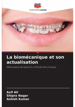 La biomécanique et son actualisation
