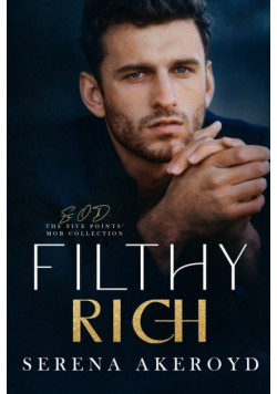 Filthy Rich (Five Points' Mob Collection