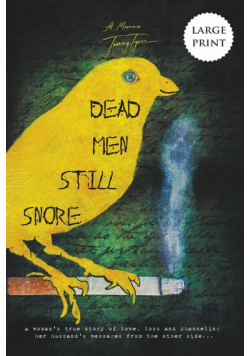 Dead Men Still Snore
