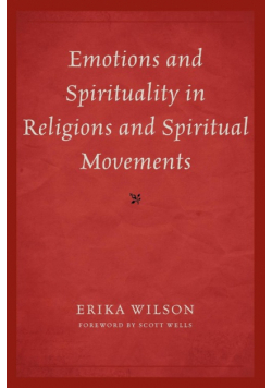 Emotions and Spirituality in Religions and Spiritual Movements