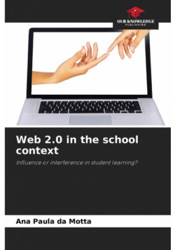 Web 2.0 in the school context