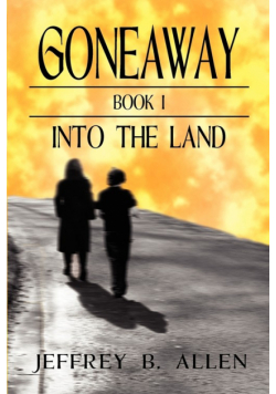Gone Away Into the Land